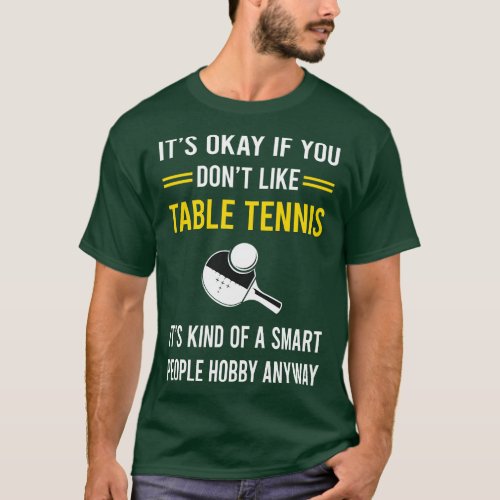 Smart People Hobby Table Tennis Ping Pong T_Shirt