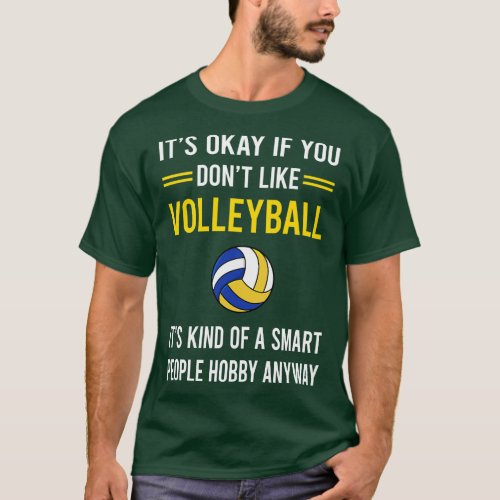 Smart People Hobby Volleyball T_Shirt