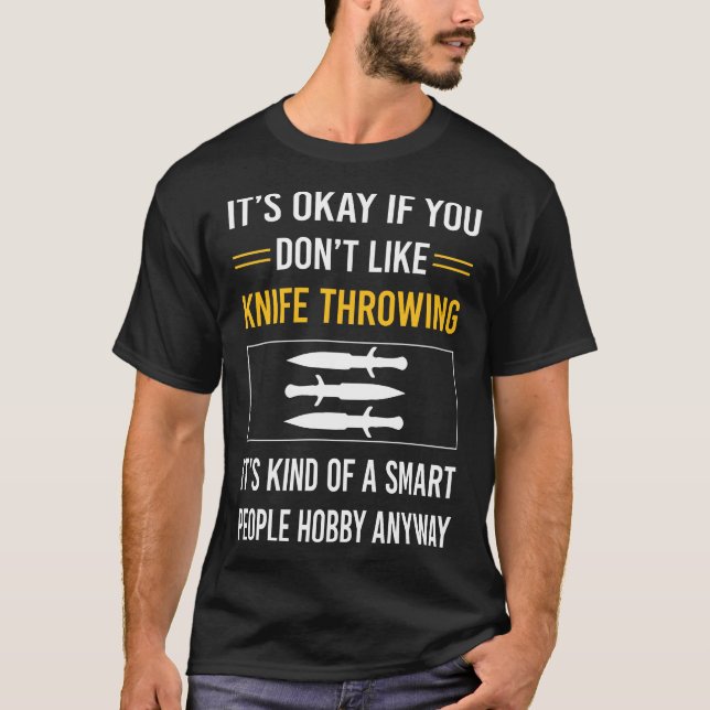 Smart People Knife Throwing Knives T-Shirt (Front)
