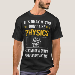 Smart People Physics T-Shirt