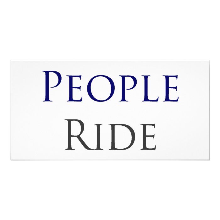 Smart People Ride Bicycles Personalized Photo Card