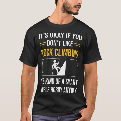 Smart People Rock Climbing Climb Climber T_Shirt