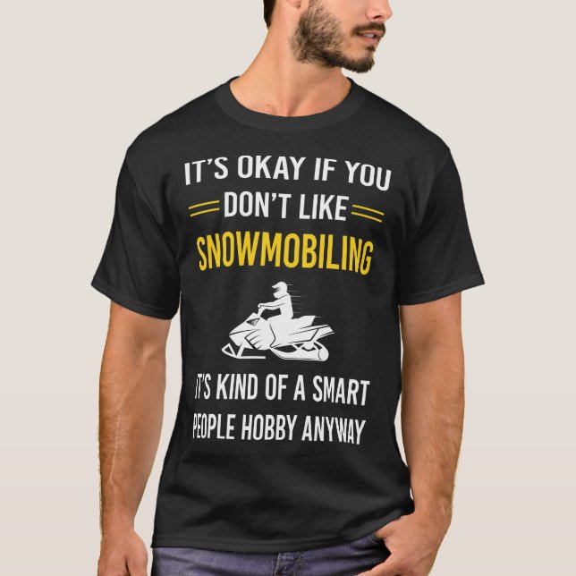 Smart People Snowmobiling Snowmobile T-Shirt (Front)