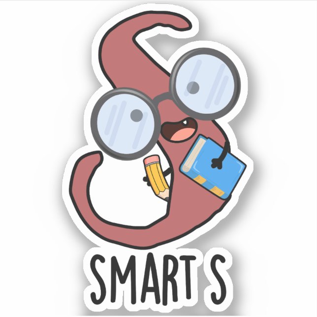 Smart S Funny Alphabet Pun  Sticker (Front)