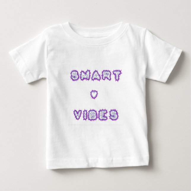 Smart Vibes Quote Text Art Design Baby T-Shirt (Front)