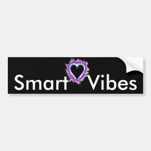 Smart Vibes Quote Text Art Design Bumper Sticker