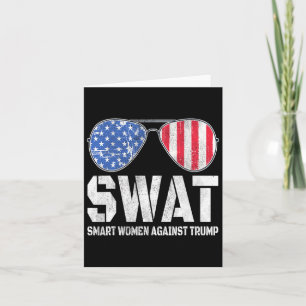 Smart Women Against Trump Funny Anti-trump 2024 Card