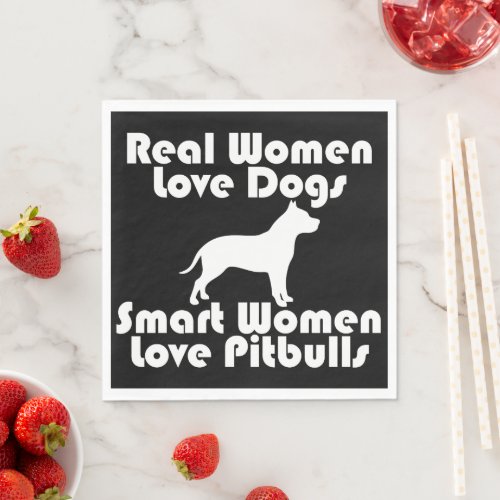 Smart Women Love Pitbulls Napkins