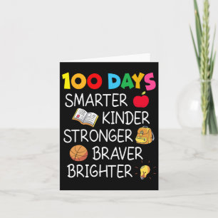 Smarter Kinder Stronger Brighter 100 Days Of Schoo Card