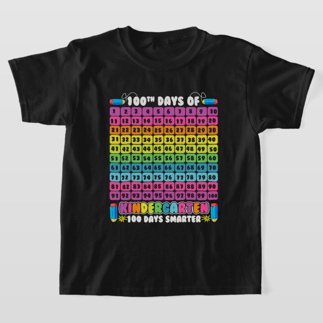 Smarter Numbers 100th Day Of Kindergarten 100 Days T-Shirt (Laydown)
