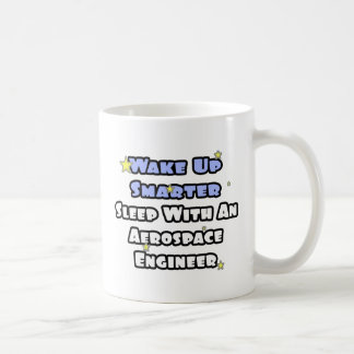 Smarter...Sleep With an Aerospace Engineer Coffee Mug
