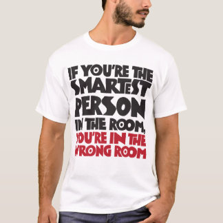 Smartest Person in the Room T-Shirt
