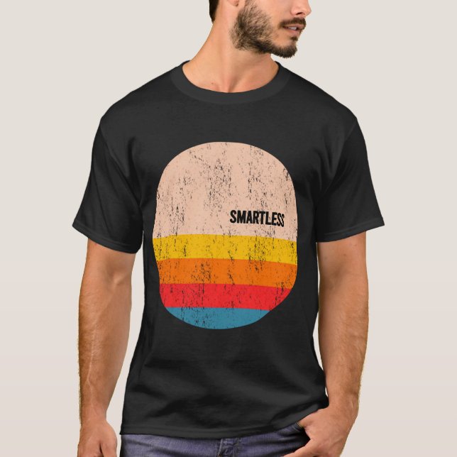 Smartless T-Shirt (Front)