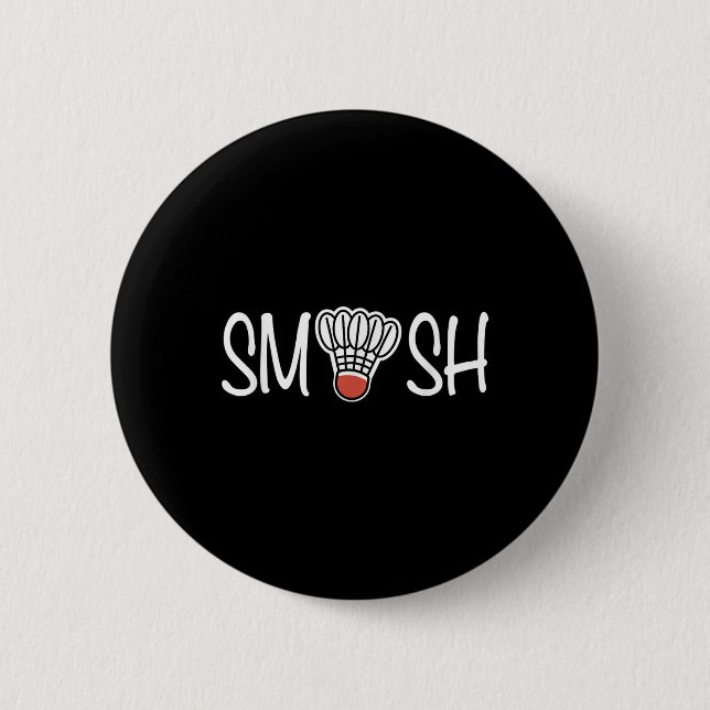 Smash Badminton - Badminton Player - Shuttle Raque Button (Front)