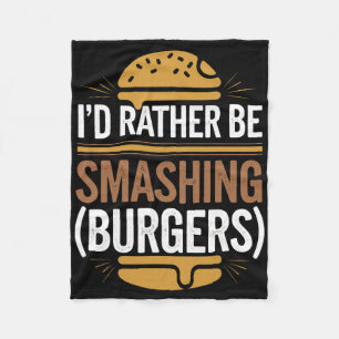 Smash Burger Lover Grilled Cheeseburger Flat Top C Fleece Blanket