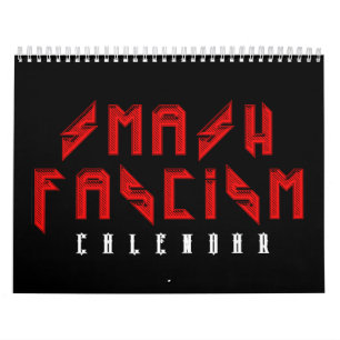 Smash Fascism Calendar