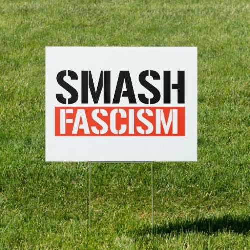 Smash Fascism Sign