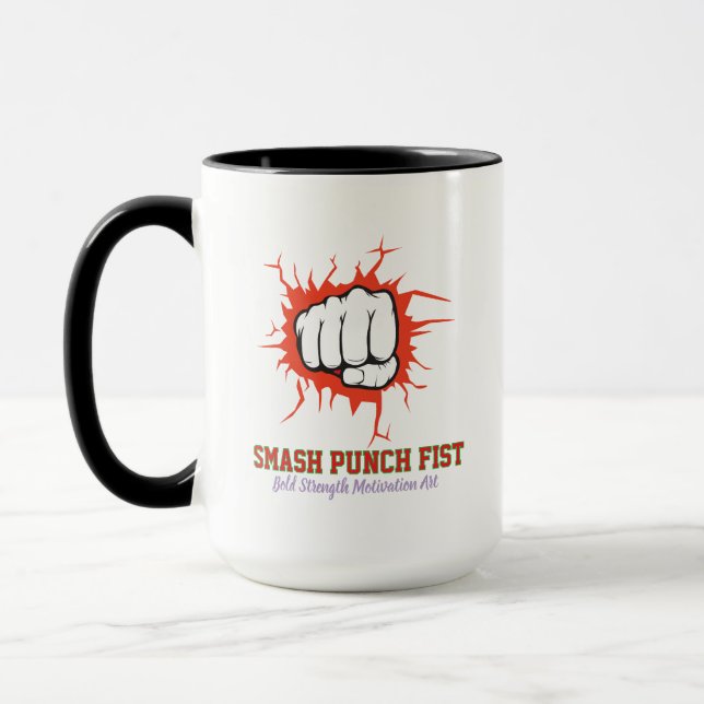 Smash Punch Fist – Bold Strength Motivation Art Mug (Left)