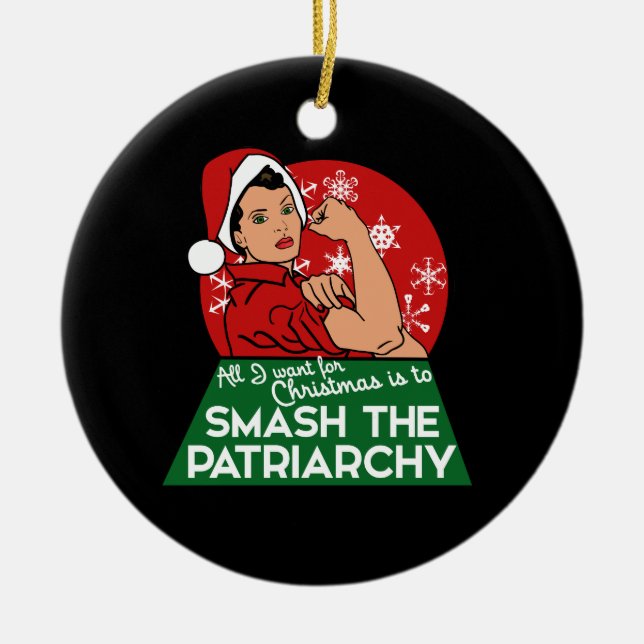 Smash the patriarchy Christmas Ceramic Ornament (Front)