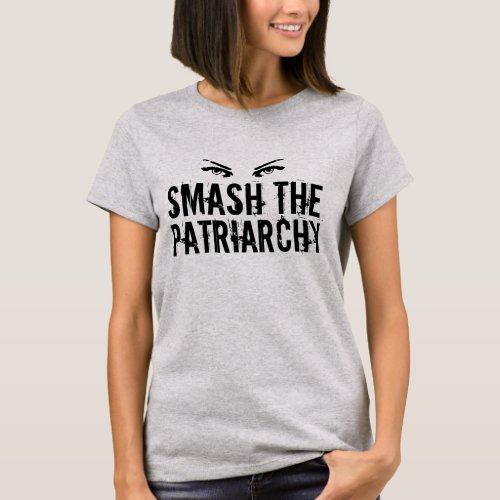 Smash the Patriarchy Cool Feminist Womens T_Shirt