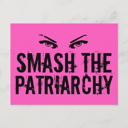 Smash the Patriarchy Feminist Quote Cool Pink Postcard