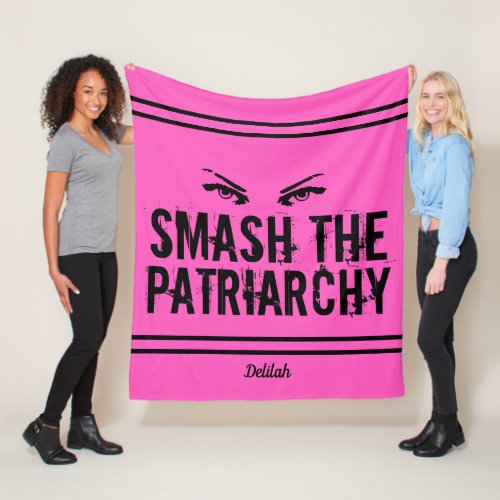 Smash the Patriarchy Feminist Quote Custom Pink Fleece Blanket