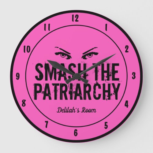 Smash the Patriarchy Feminist Quote Custom Pink Large Clock