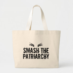 Smash the Patriarchy Feminist Quote Female Eyes Large Tote Bag