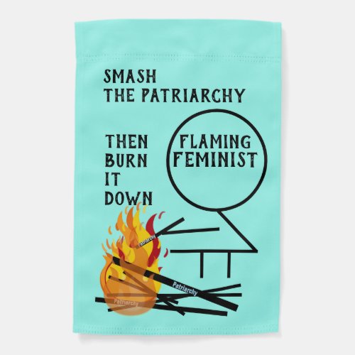 Smash the Patriarchy Flaming Feminist Stick Figure Garden Flag