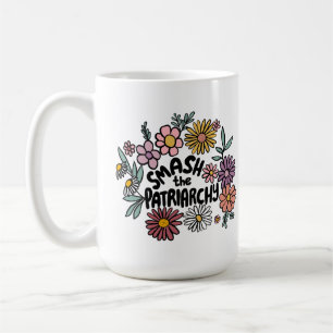 SMASH the PATRIARCHY Floral Cute Daisy Hand-Drawn Coffee Mug