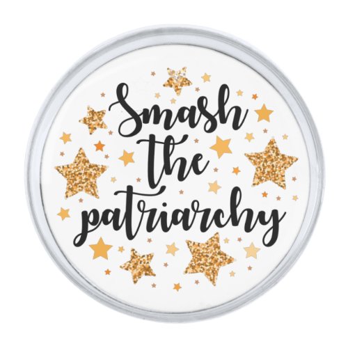 Smash The Patriarchy Lapel Pin