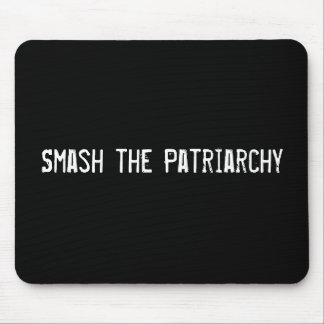 Smash the Patriarchy Mouse Pad