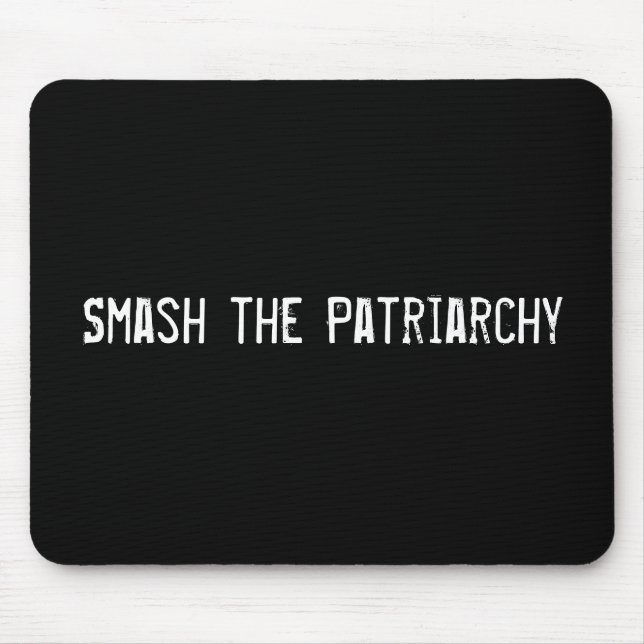 Smash the Patriarchy Mouse Pad (Front)