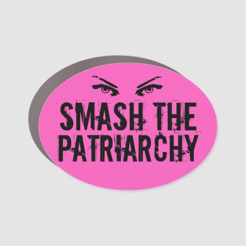 Smash the Patriarchy Pink Feminist Quote Grunge Car Magnet