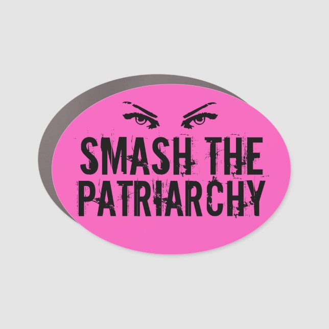 Smash the Patriarchy Pink Feminist Quote Grunge Car Magnet (Front)