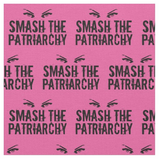Smash the Patriarchy Pink Feminist Quote Grunge Fabric