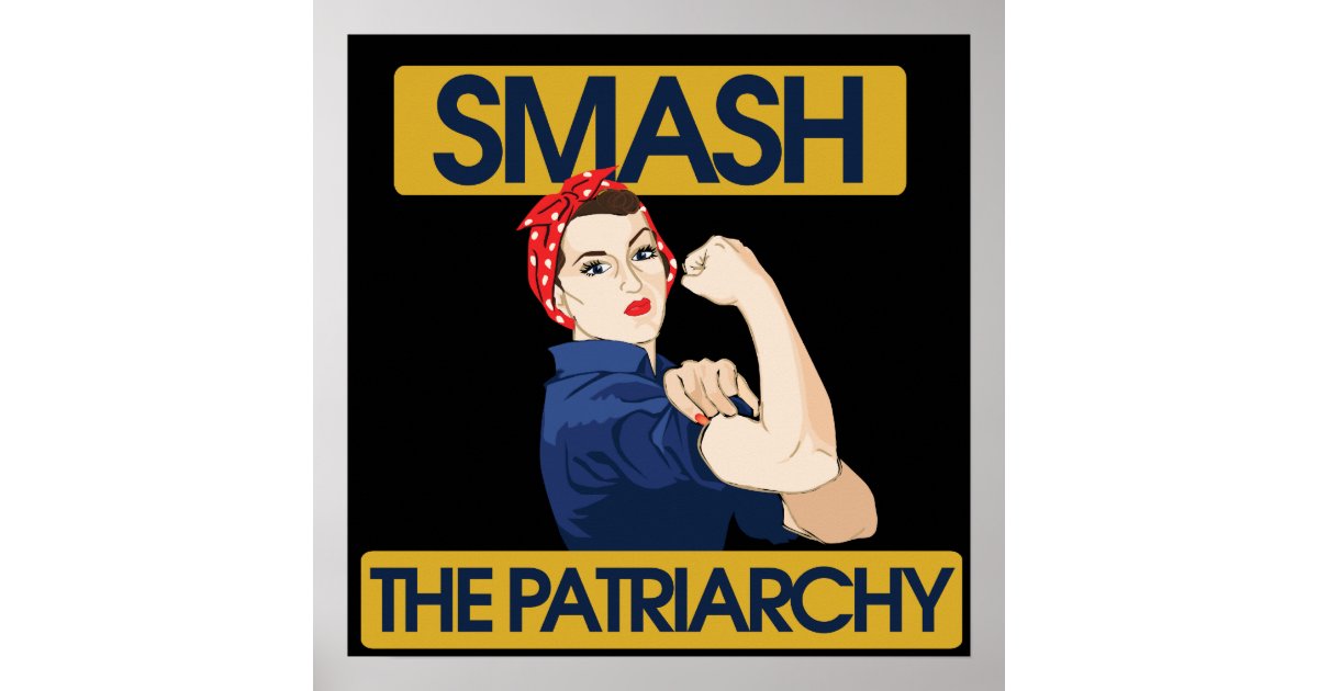 Smash The Patriarchy Poster