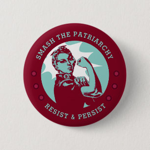 Smash the Patriarchy Rosie the Riveter Button