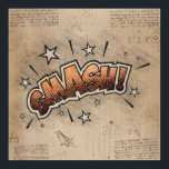 SMASH! Vintage Comic Book Steampunk Pop Art Poster<br><div class="desc">SMASH! Geeky Comic Books and 90s Grunge, All Grown Up! Fun modern twist on the timeless onomatopoeia with the shabby chic steampunk flare in superhero speech bubbles on a grunge background. This vintage abstract design features a gorgeous palette that adds perfect pop of color. For similar products, please visit the...</div>