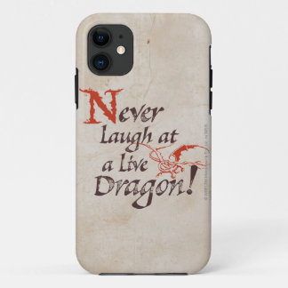 SMAUG™ - Never Laugh At A Live Dragon iPhone 11 Case