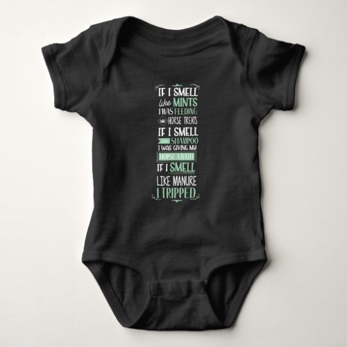 Smell Like Horse Horseback Riding Equestrian Humor Baby Bodysuit