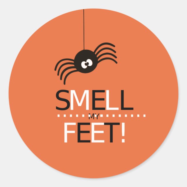 Smell My Feet Classic Round Sticker (Front)