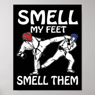 Smell My Feet Funny Karate Sparring Poster
