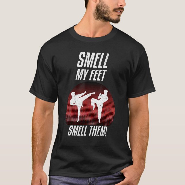 Smell My Feet Karate Cool Karate  For Boys Girls F T-Shirt (Front)