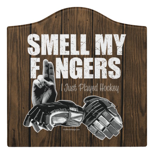Smell My Fingers (hockey) Door Sign (Large Crest Front)