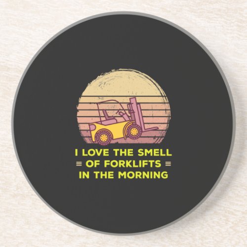 Smell of Forklifts Coaster