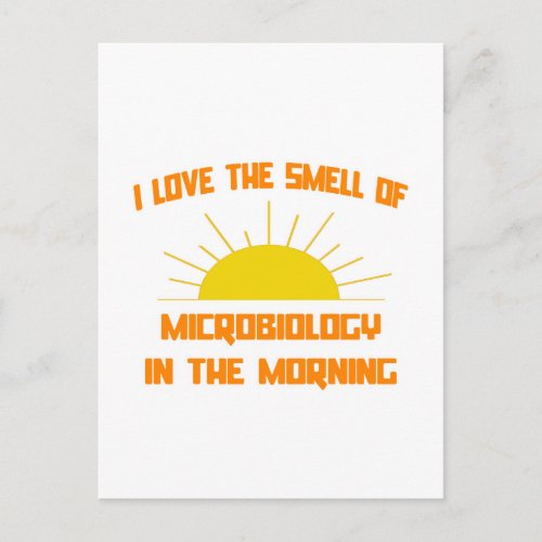Smell of Microbiology in the Morning Postcard