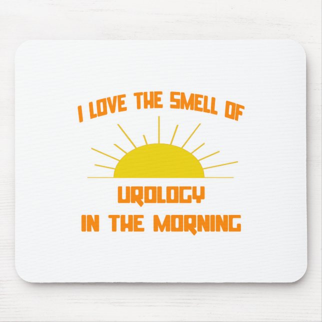 Smell of Urology in the Morning Mouse Pad (Front)