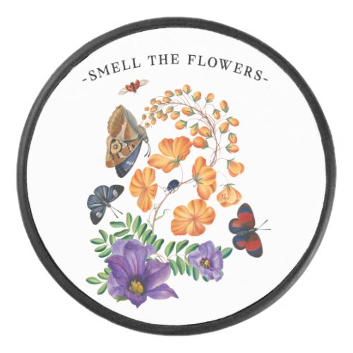 Smell the flowers design hockey puck