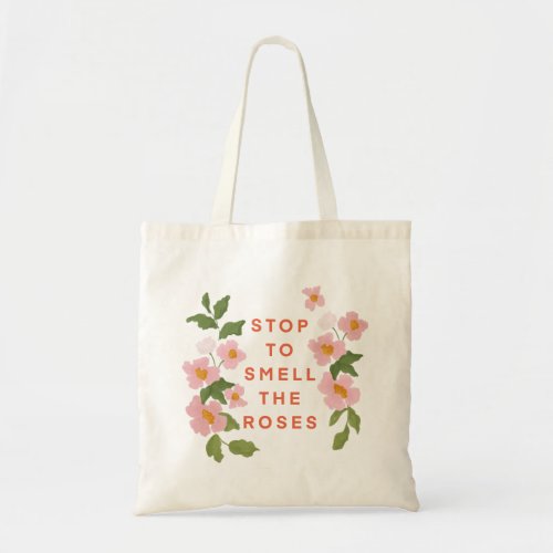 Smell the Roses Tote Bag